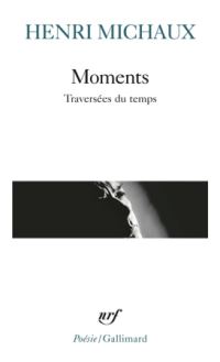 Book Cover for Moments by Henri Michaux