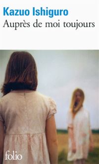 Book Cover for Aupres De Moi Toujours by Kazuo Ishiguro