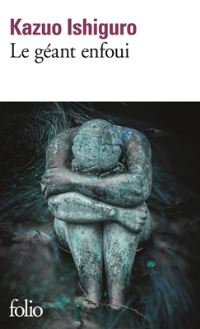 Book Cover for Le Geant Enfoui by Kazuo Ishiguro