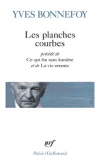 Book Cover for Les Planches Courbes... by Yves Bonnefoy