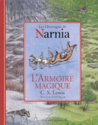 Book Cover for L'Armoire Magique (Edition Grand Format Illustree) by C S Lewis