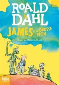 Book Cover for James Et La Grosse Pêche by Roald Dahl