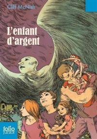 Book Cover for L'enfant D'argent by Cliff McNish