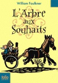 Book Cover for L'arbre Aux Souhaits by William Faulkner