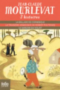 Book Cover for Trois Histoires by JeanClaude Mourlevat