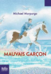 Book Cover for Mauvais Garcon by Michael Morpurgo
