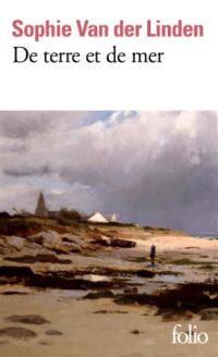 Book Cover for De Terre Et De Mer by Sophie Van der Linden