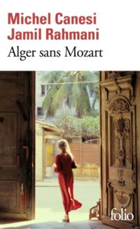 Book Cover for Alger Sans Mozart by Michel Canesi, Jamil Rahmani