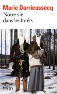 Book Cover for Notre Vie Dans Les Forets by Marie Darrieussecq