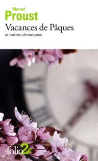 Book Cover for Vacances De Paques Et Autres Chroniques by Marcel Proust