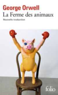 Book Cover for La Ferme Des Animaux by George Orwell