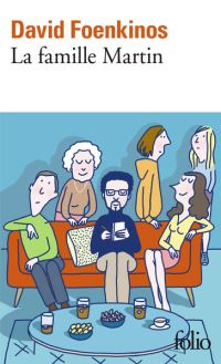 Book Cover for La Famille Martin by David Foenkinos