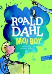 Book Cover for Moi, Boy by Roald Dahl