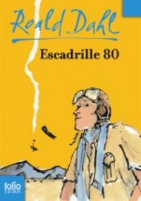 Book Cover for Escadrille 80 by Roald Dahl