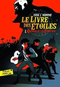 Book Cover for Le Livre Des Etoiles 1 - Qadehar Le Sorcier by Erik LHomme