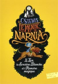 Book Cover for Le Lion, La Sorciere Blanche Et L'armoire Magique by C S Lewis