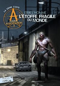 Book Cover for A Comme Association 3/L'etoffe Fragile Du Monde by Erik LHomme