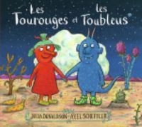 Book Cover for Les Tourouges Et Les Toubleus by Julia Donaldson