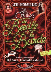 Book Cover for Les Contes De Beedle Le Barde by J K Rowling