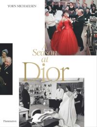 Book Cover for A Season at Dior by Yorn Michaelsen