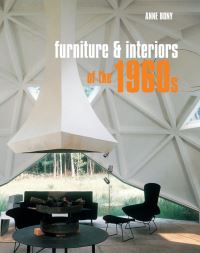 Book Cover for Furniture & Interiors of the 1960S by Anne Bony