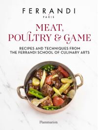 Book Cover for Meat, Poultry & Game by Ferrandi Paris School