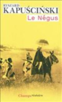 Book Cover for Le Negus by Ryszard Kapuscinski