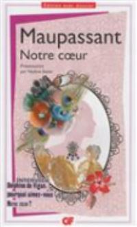 Book Cover for Notre Coeur by Guy de Maupassant