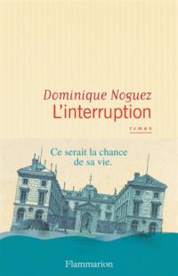 Book Cover for Interruption by Dominique Noguez