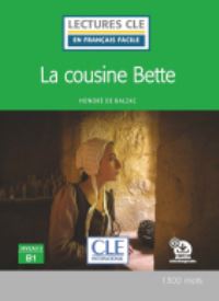 Book Cover for La Cousine Bette - Livre + Audio Telechargeable by Honore de Balzac