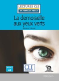 Book Cover for La Demoiselle Aux Yeux Verts - Livre + Audio Telechargeable by Maurice Leblanc