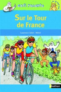 Book Cover for Sur Le Tour De France by Laurence Gillot