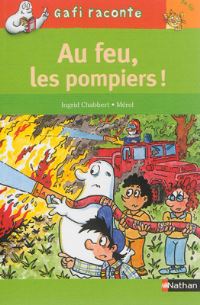 Book Cover for Au Feu, Les Pompiers! by Ingrid Chabbert