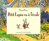 Book Cover for Petit Lapin Va a L'ecole by Anthony Browne