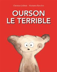 Book Cover for Ourson Le Terrible by Christian Jolibois