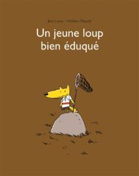 Book Cover for Un Jeune Loup Bien Eduque by Jean Leroy