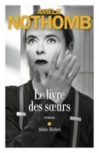 Book Cover for Le Livre Des Soeurs by Amelie Nothomb