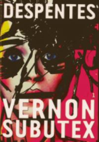 Book Cover for Vernon Subutex by Virginie Despentes