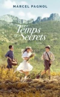 Book Cover for Le Temps Des Secrets by Marcel Pagnol