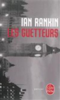 Book Cover for Les Guetteurs by Ian Rankin