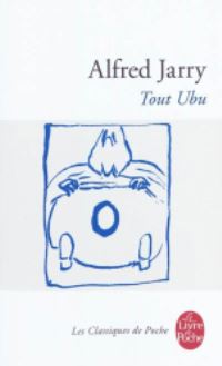 Book Cover for Tout Ubu by Alfred Jarry