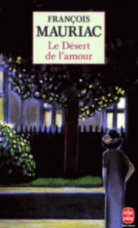 Book Cover for Le Desert De L'amour by Francois Mauriac