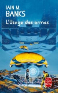 Book Cover for L'usage Des Armes (Cycle De La Culture) by Iain M Banks