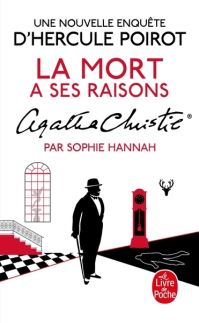 Book Cover for La Mort a Ses Raisons by Sophie Hannah, Agatha Christie