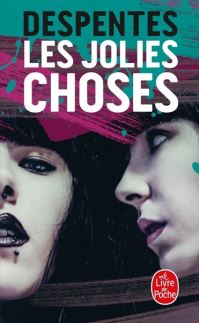 Book Cover for Jolies Choses by Virginie Despentes