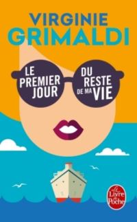 Book Cover for Premier Jour Du Reste De Ma Vie by Virginie Grimaldi