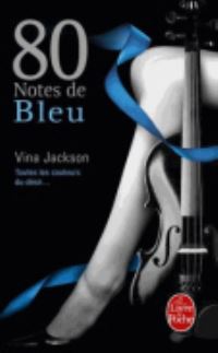 Book Cover for 80 Notes De Bleu by Vina Jackson
