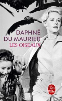 Book Cover for Les Oiseaux Et Autres Nouvelles by Daphne Du Maurier