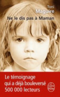 Book Cover for Ne Le Dis Pas a Maman by Toni Maguire