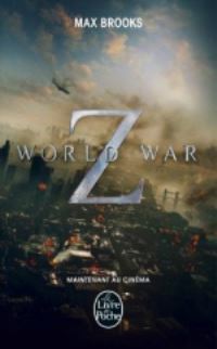 Book Cover for World War Z. Une Histoire Orale De La Guerre Des Z by Max Brooks